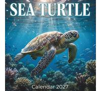 Sea Turtle Calendar 2027: Ocean Peace & Timeless Beauty