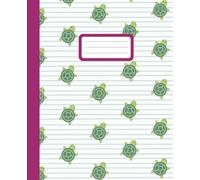 Sea Turtle Composition Notebook: Cute Turtle Notebook | Aesthetic College Ruled Composition Book for School, Writing, Journaling, and Creative Notes