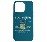 Sea Turtle I Will Walk By Faith Not Sight When I Cannot See Custodia per iPhone 15 Pro Max