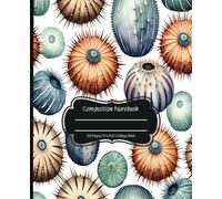 Sea Urchin Cover In Watercolor Style, Soft, Nature-Inspired Elements : Composition Notebook By SoulDesign: 120 Pages/College Ruled/7.5" X 9.25"