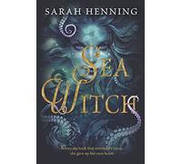 Sarah Henning The Sea Witch (Copertina rigida)