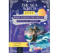 Sea Witch Word Search: 120 large print Magical Ocean Puzzles , spells, rituals and more magical treats for adults: Enchanted Word Search Games for ... Sea Deities, Sacred Creatures & Water Spells