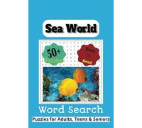 Sea World Word Search Puzzle Book: Easy to Read Standard Puzzle about Sea World, Marine Life, Aquatic and More | 6x9 inches, 110 pages | 50+ Puzzles | Gift for all ages, Leisure time, Vacations