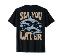 Sea You Later Orca Killer Whale Ocean Maglietta