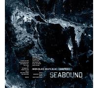 Seabound When Black Beats Blue rarities (CD)