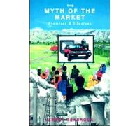 Seabrook Myth of the Market (Tascabile)