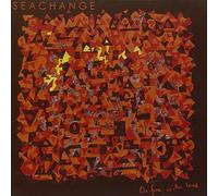 Seachange - On Fire, With Love