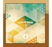 Seacoast School of Worship - Session One