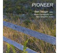 Seager, Bert - Pioneer