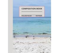 Seagulls on the Beach Composition Notebook: Seagulls on the Beach composition book, 7.5x9.25, 150 college-ruled pages