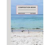 Seagulls on the Beach Composition Notebook: Seagulls on the Beach composition book, 7.5x9.25, 150 wide-ruled pages