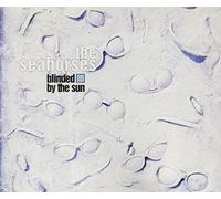 Seahorses - Blinded by The Sun [Import]