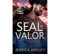 SEAL of Valor: A Second Chance Cowboy Romance
