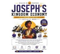Sealed in Purpose: Josephʻs Kingdom Economy