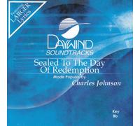 Sealed To The Day Of Redemption [Accompaniment/Performance Track]