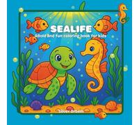 SeaLife: A bold and fun coloring book for kids