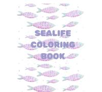 Sealife Coloring Book