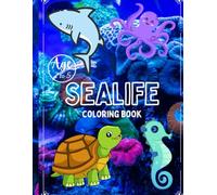 SeaLife Coloring Book for Kids Ages 2-5 | Fun & Educational Ocean creatures