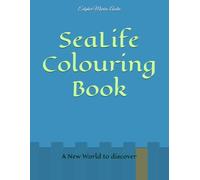 SeaLife Colouring Book