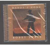 Seals, Bobby - Daddy's Home