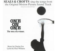 Seals & Crofts - One on One (Soundtrack)