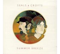 Seals&Crofts - Summer Breeze