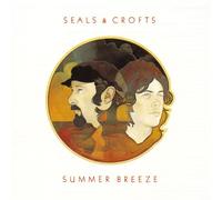 Seals & Crofts - Summer Breeze