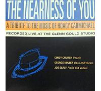 SEALY, JOE/CINDY CHURCH - NEARNESS OF YOU