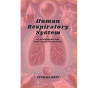 Seamall Bree Human Respiratory System (Tascabile)