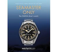 Seamaster Only: The OMEGA Diver's Watch