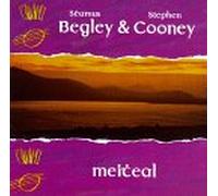 Seamus Begley & Stephen Cooney - Meiteal