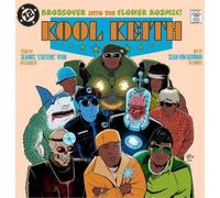 Seamus "Esoteric" Kool Keith: The Krossover into the Flower K (Copertina rigida)