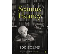 Seamus Heaney 100 Poems (Copertina rigida)