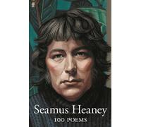 Seamus Heaney 100 Poems (Tascabile)