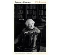 Seamus Heaney 100 Poems (Tascabile)