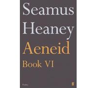 Seamus Heaney Aeneid Book VI (Tascabile)