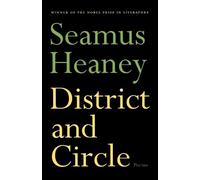 Seamus Heaney District and Circle (Tascabile)