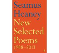 New Selected Poems 1988-2013 – Faber & Faber