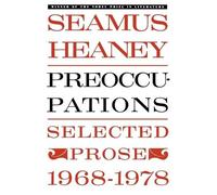 Seamus Heaney Preoccupations (Tascabile)