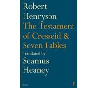 Seamus Heaney Robert Henryso The Testament of Cresseid & Seven Fable (Tascabile)