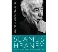Seamus Heaney – Selected Poems 1988-2013 – Tascabile