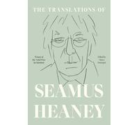 Seamus Heaney The Translations of Seamus Heaney (Tascabile)