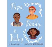 Seamus Kirst Papa, Daddy, and Riley (Copertina rigida)