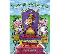 Seamus McNamus: The Goat Who Would Be King