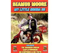 Seamus Moore - My Little Honda 50 DVD