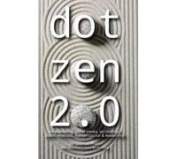 Seamus Phan Dot Zen 2.0 - On Marketing, Social Media, Technol (Copertina rigida)