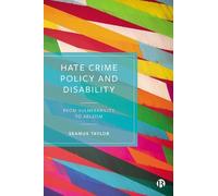 Seamus Taylor Hate Crime Policy and Disability (Tascabile)