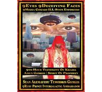 Sean Alemayehu Tewodros Giorgis Presents 9Eyes 9Deceiving Faces 9Mecca Chicago The Spiritual Soul Prophecy Of Krassa Amun Caddy Giorgis: 19th Year Aniversary 2006 to 2025