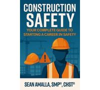 Sean Amalla Construction Safety (Tascabile)
