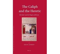 Sean Anthony The Caliph and the Heretic (Copertina rigida)
